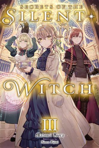 Secrets of the Silent Witch Ln vol. 3