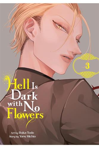 Hell Is Dark With No Flowers vol. 3