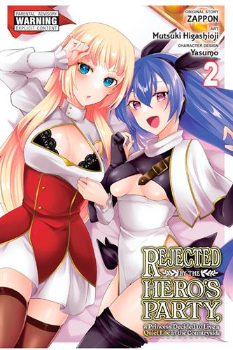 Rejected by the Hero's Party, a Princess Decided to Live a Quiet Life vol. 2