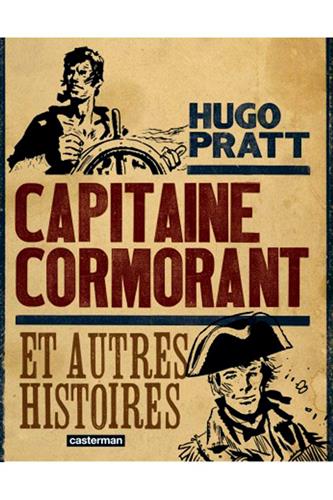 Capitaine Cormorant et autres histoires (HC)