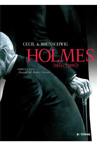Holmes (1854/1891) første bog: Farvel til Baker Street