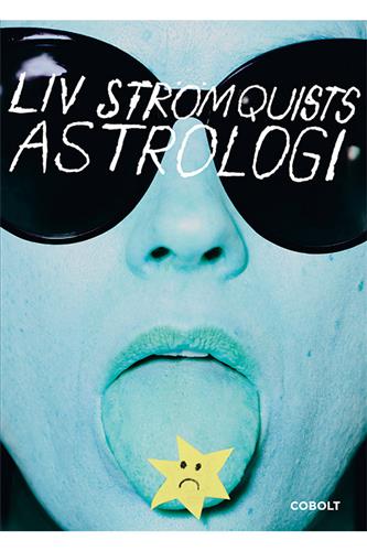 Liv Strömquists astrologi