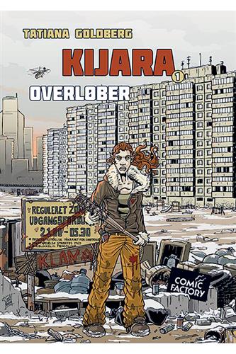 Kijara bind 1 - overløber