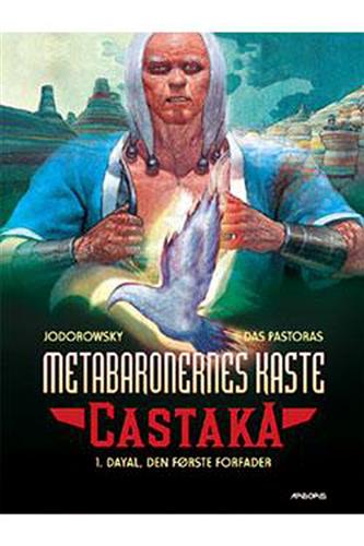Metabaronernes Kaste: Castaka Nr. 1