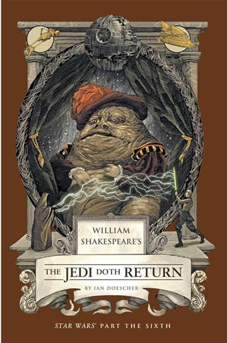 Shakespeare's Star Wars VI: the Jedi Doth Return (Paperback)