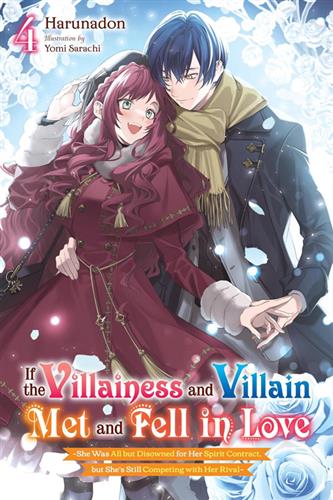 If the Villainess & Villain Met & Fell in Love Ln vol. 4