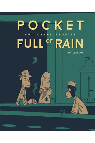 Pocket Full of Rain and Other Stories Expanded Ed HC