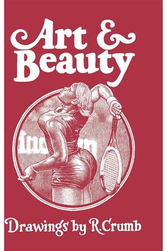 Art & Beauty: Drawings by R. Crumb HC Art & Beauty: Drawings by R. Crumb HC