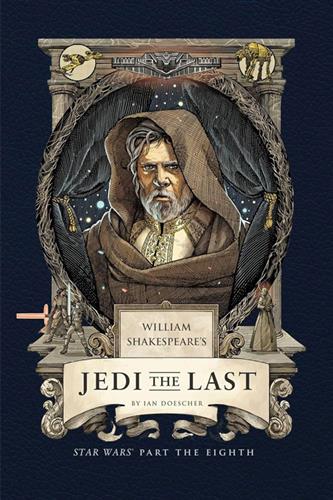 Shakespeare's Star Wars VIII: Jedi the Last (Hardcover)