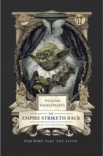 Shakespeare's Star Wars V: the Empire Striketh Back (Hardcover)