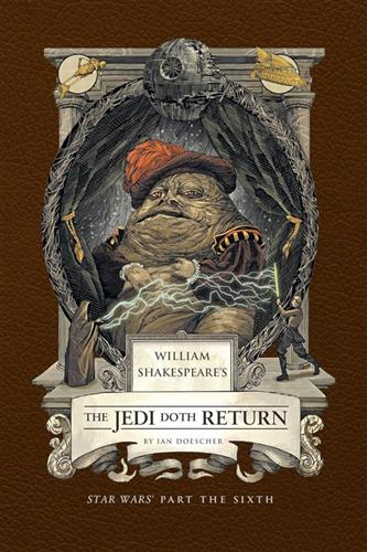 Shakespeare's Star Wars VI: the Jedi Doth Return (Hardcover)