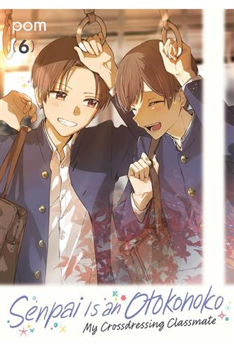 Senpai Is an Otokonoko vol. 6