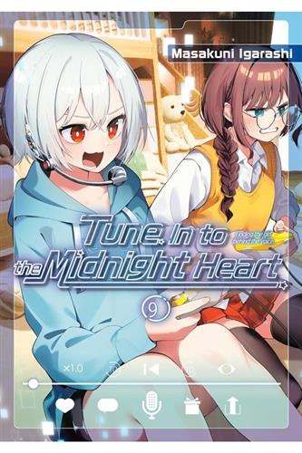 Tune in to the Midnight Heart vol. 9