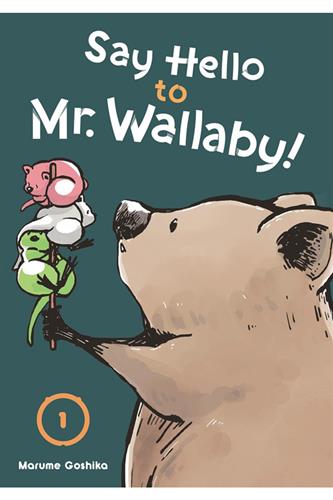 Say Hello to Mr. Wallaby! vol. 1