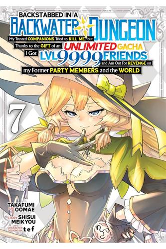 Backstabbed in a Backwater Dungeon vol. 7