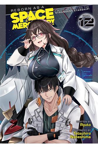 Reborn as a Space Mercenary Ln vol. 12