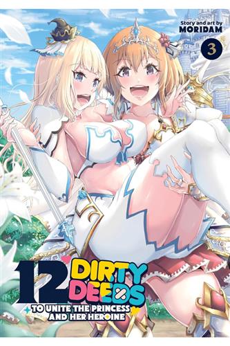 12 Dirty Deeds to Unite the Princess vol. 3