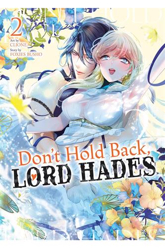 Don't Hold Back, Lord Hades vol. 2