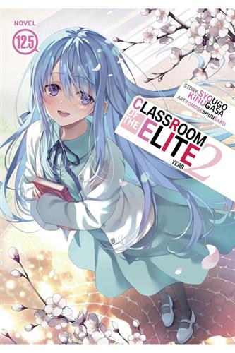 Classroom of the Elite Year 2 Ln vol. 12.5