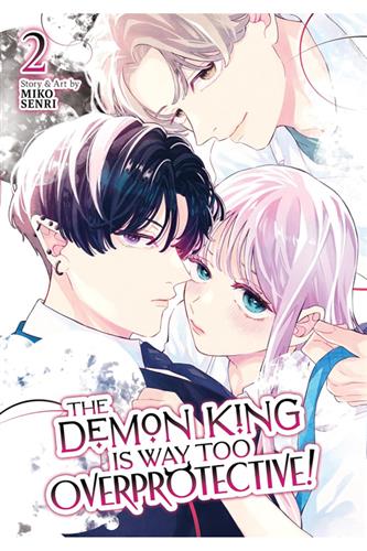 Demon King Is Way Too Overprotective! vol. 2