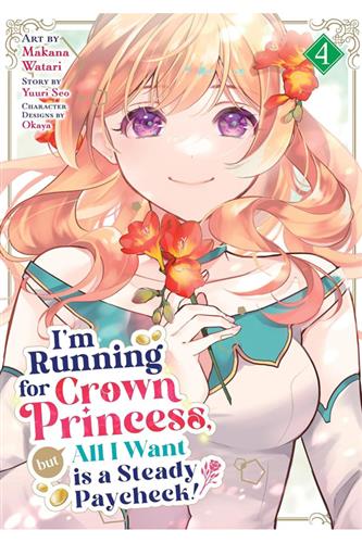 I'm Running for Crown Princess vol. 4