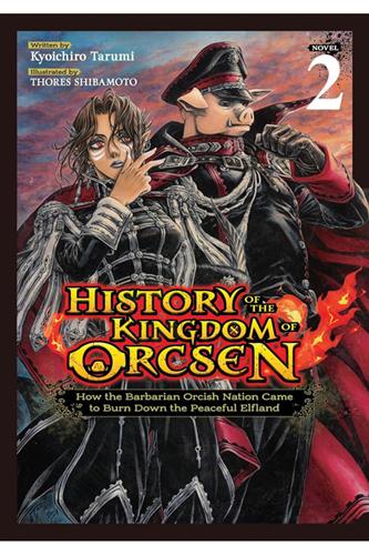 History of the Kingdom of Orcsen Ln vol. 2