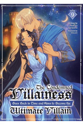 Condemned Villainess Goes Back in Time Ln vol. 9
