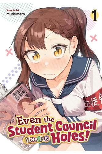 Even the Student Council Has Its Holes! vol. 1