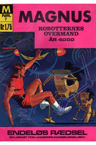Magnus Robotternes Overmand 1969 Nr. 7