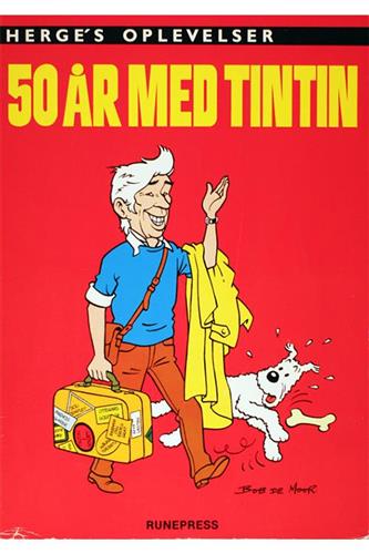 Hergés Oplevelser - 50 År Med Tintin