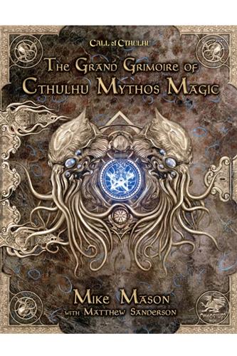 The Grand Grimoire of Cthulhu Mythos Magic