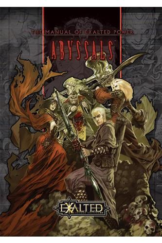 The Manual of Exalted Power - Abyssals