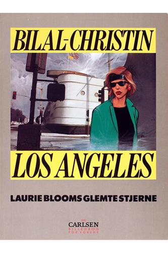 Los Angeles: Laurie Blooms Glemte Stjerne