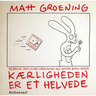 Kærligheden er et helvede - Matt Groening