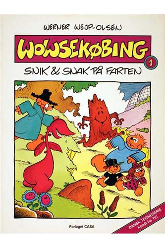 Wowsekøbing - Snik Og Snak På Farten