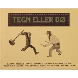 Tegn Eller Dø