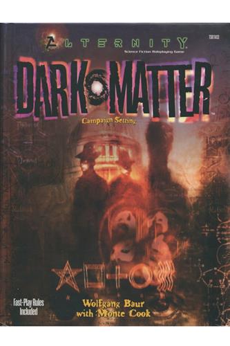 Dark Matter - Campaign Setting