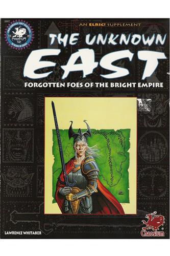 The Unknown East