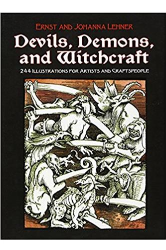 Devils, Demons, and Witchcraft