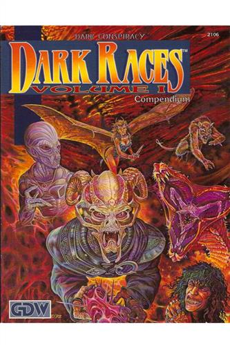 Dark Races - Volume I