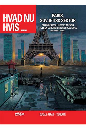 Hvad Nu Hvis… Nr. 2 - Paris, Sovjetisk Sektor