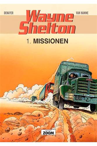 Wayne Shelton Nr. 1 - Missionen
