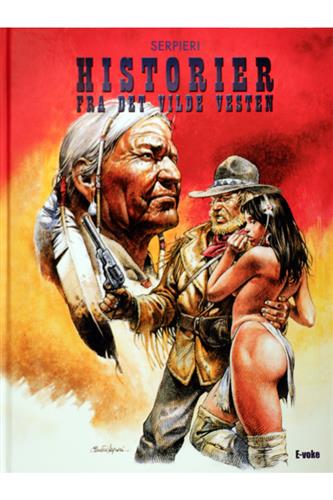 Historier fra Det Vilde Vesten Nr. 1 (Hardcover)