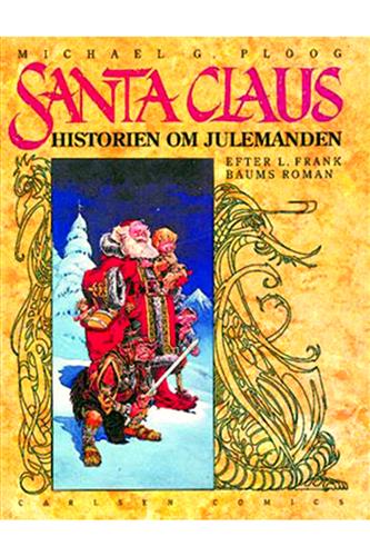 Santa Claus - Historien om Julemanden 1. udg, 1. opl.