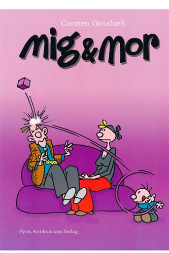 Mig & Mor 2. Samling