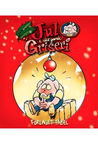 Jul i Det Gamle Griseri 2022