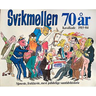Svikmøllen kavalkade 1915-1984