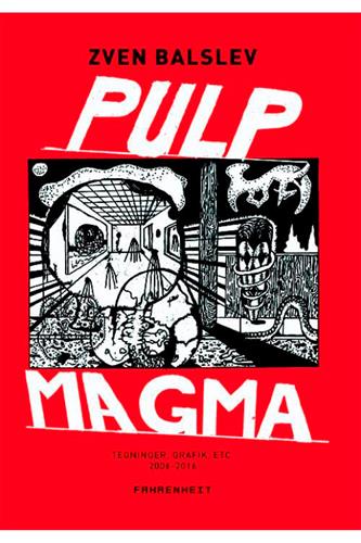 Pulp Magma Pulp Magma