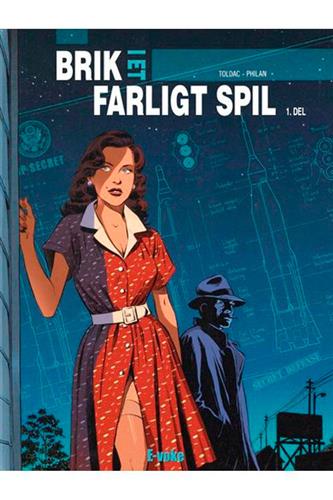 Brik i Et Farligt Spil - 1. del