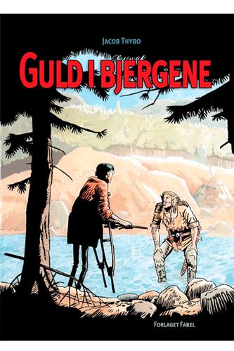 Guld i bjergene Guld i bjergene